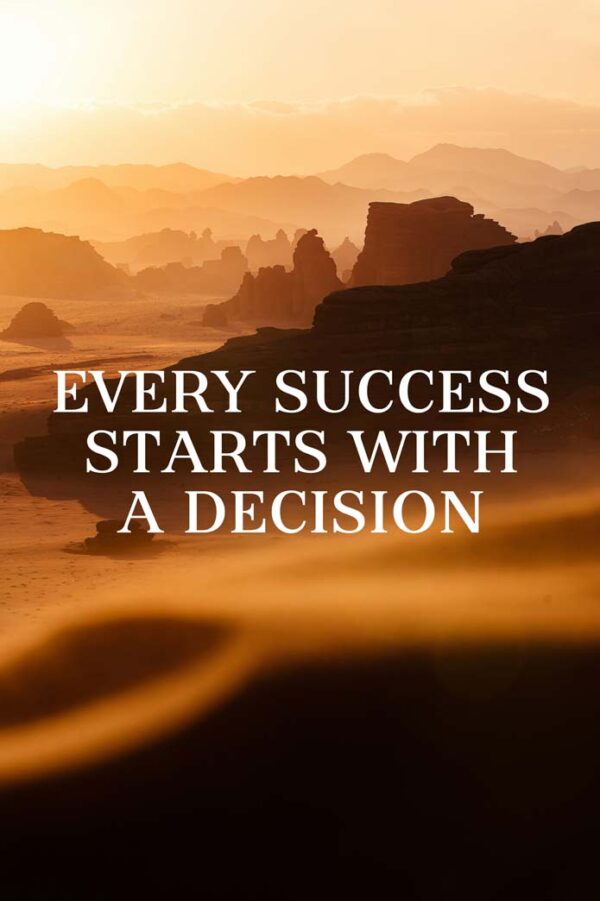 Canvas – 24 x 36“ – Every Sucess Starts With A Decision