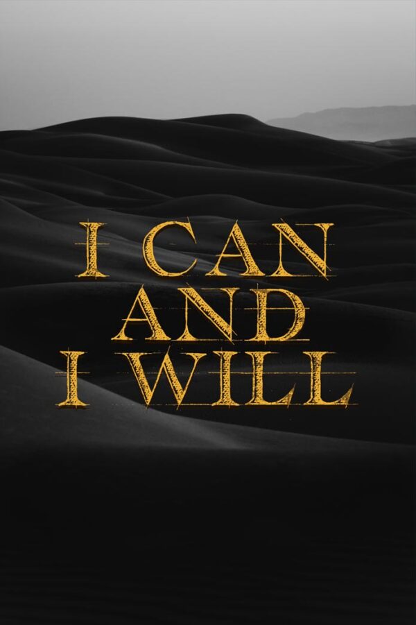 Canvas – 24 x 36“ – I Can And I Will