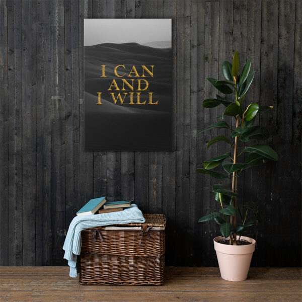 Canvas – 24 x 36“ – I Can And I Will - Image 4