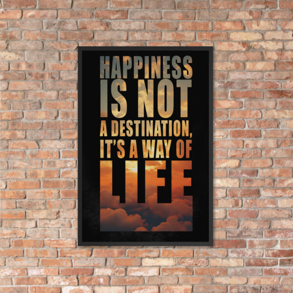 Canvas – 24 x 36“ – Happiness Is Not A Destination - Image 11