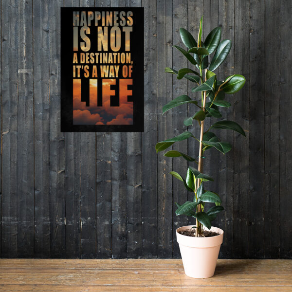 Canvas – 24 x 36“ – Happiness Is Not A Destination - Image 7