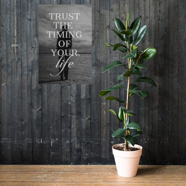 Canvas – 24 x 36“ – Trust The Timing Of Your Life - Image 7